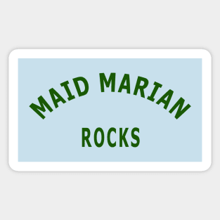 Maid Marian Rocks Sticker